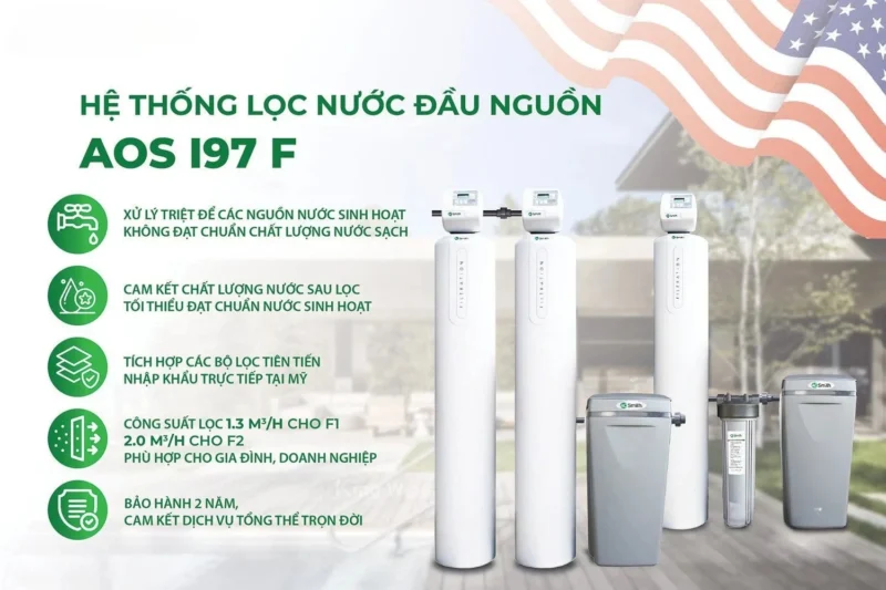 Hệ thống lọc nước đầu nguồn AOSmith i97 F